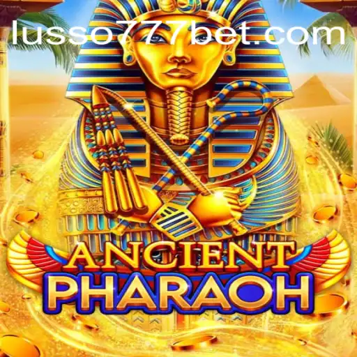 Descubra o Fascinante Mundo de AncientPharaoh no LUSSO777.com