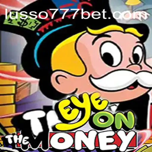 Descubra o Mundo de EyeOnTheMoney: O Jogo que Está Conquistando milhões